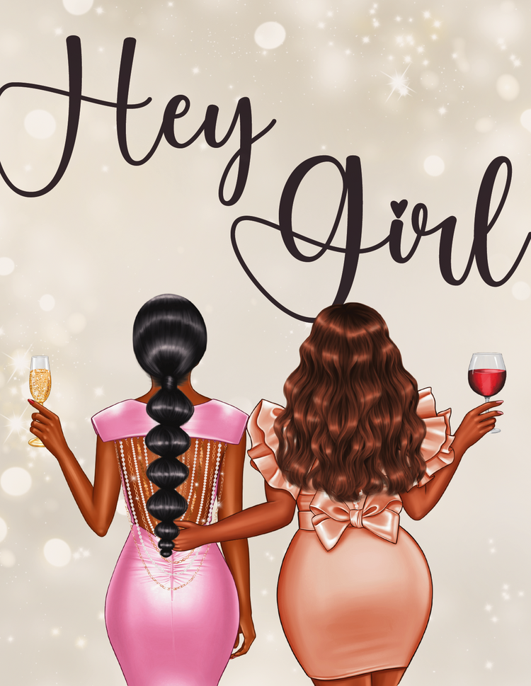 Hey Girl Card - Friend Greeting Card