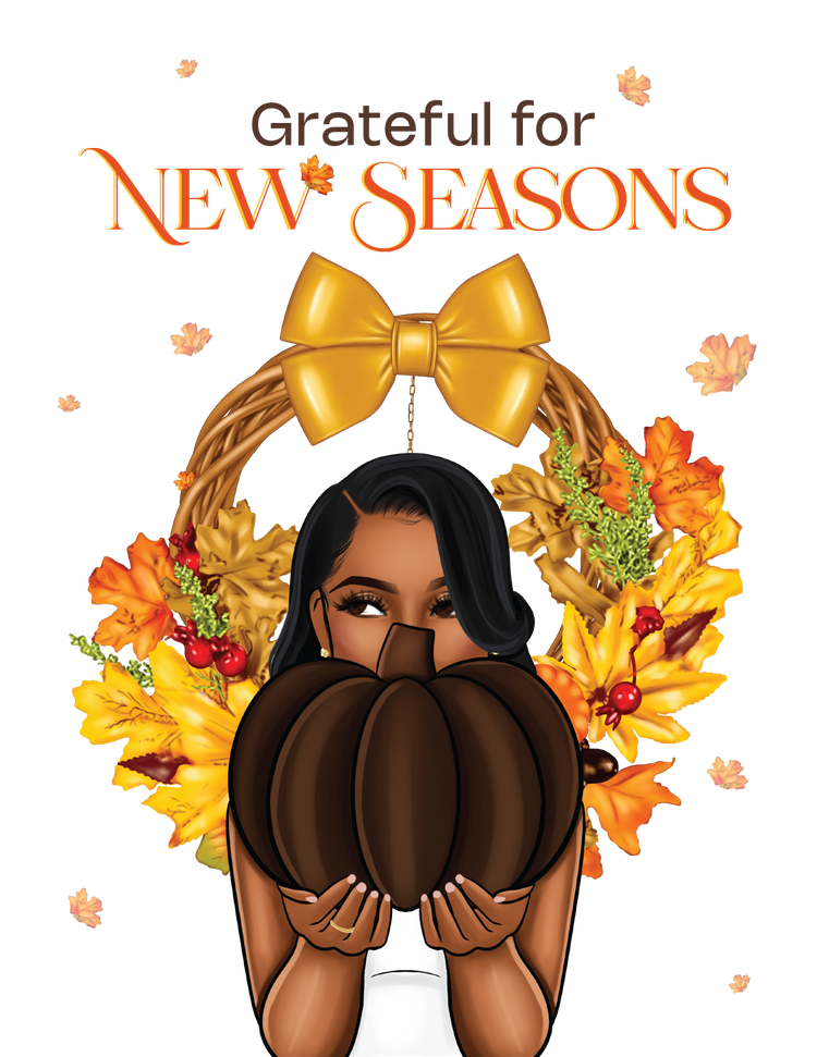 Grateful for New Seasons
