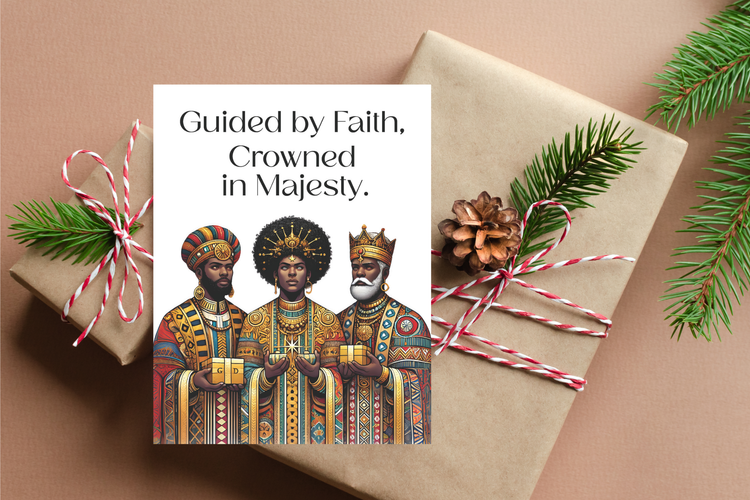 Guided by Faith, Crowned in Majesty – Three Kings Christmas Card