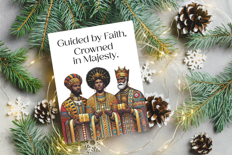 Guided by Faith, Crowned in Majesty – Three Kings Christmas Card