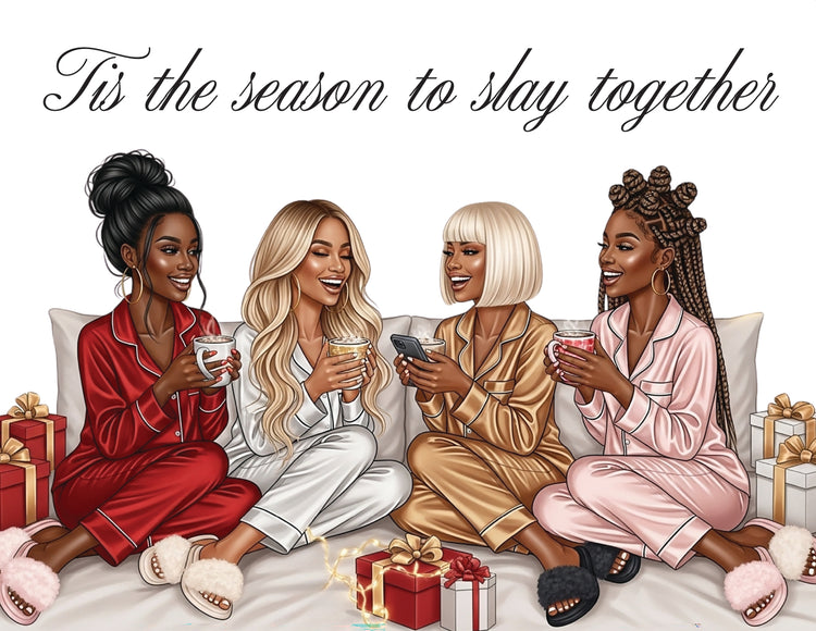 Tis the Season to Slay Together – Holiday Greeting Card